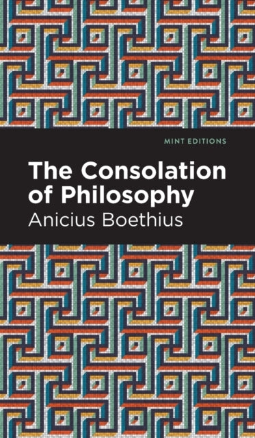 The Consolation of Philosophy