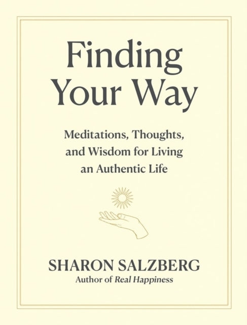 Finding Your Waymeditations Thoughts and Wisdom for Living