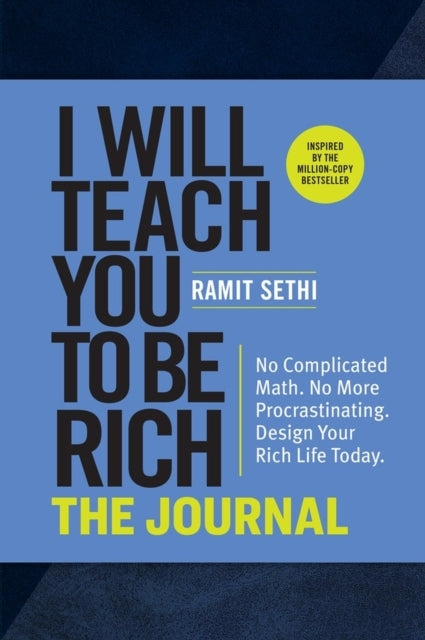 I Will Teach You to Be Rich: the Journal