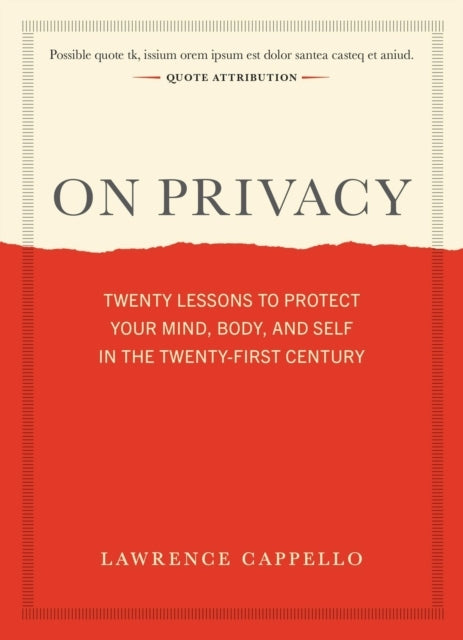 ON PRIVACY TWENTY LESSONS TO LIVE BY