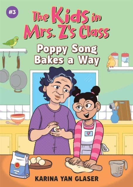 Poppy Song Bakes A Way The Kids In Mrs. Z's Class #3