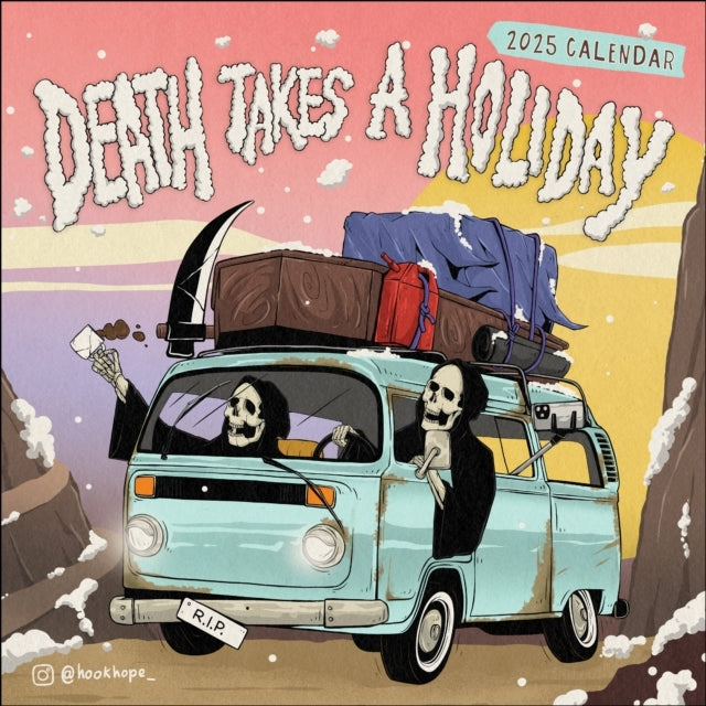 Death Takes A Holiday 2025 Wall Calendar