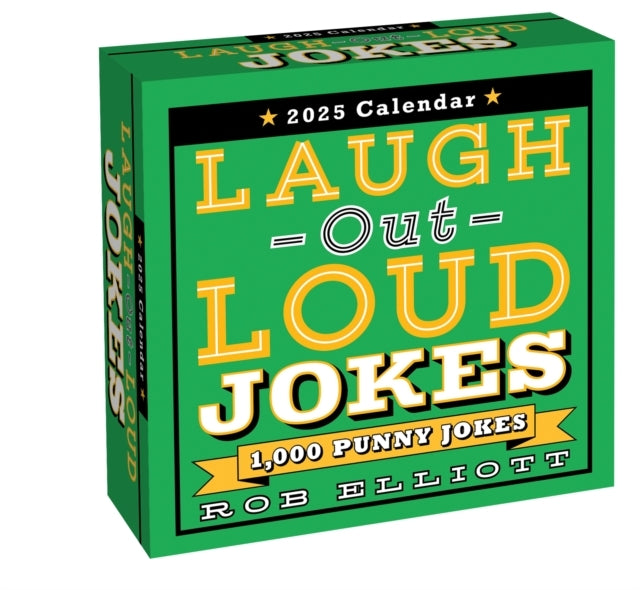 Laugh-Out-Loud Jokes 2025 Day-To-Day Calendar 1,000 Punny Jokes