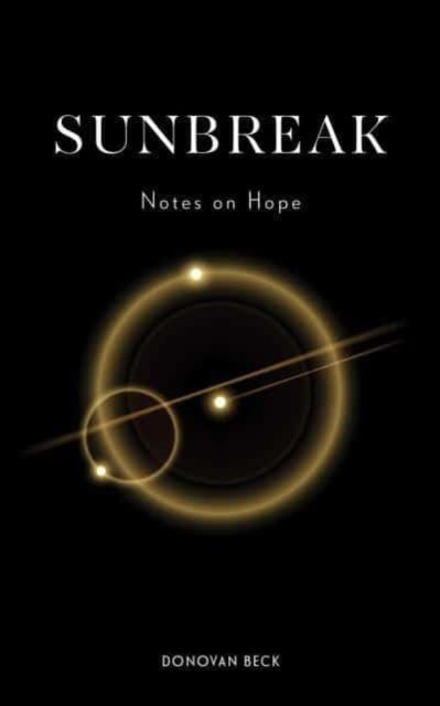 Sunbreak Notes On Hope