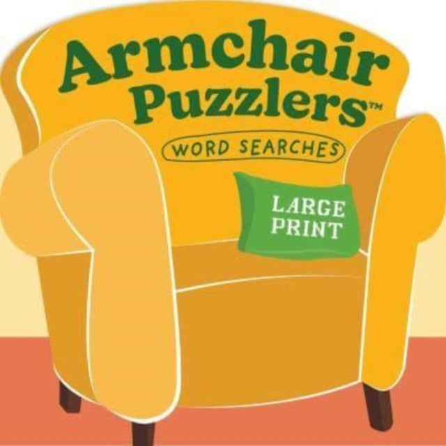 ARMCHAIR PUZZLERS LARGE PRINT WORD SEARCH
