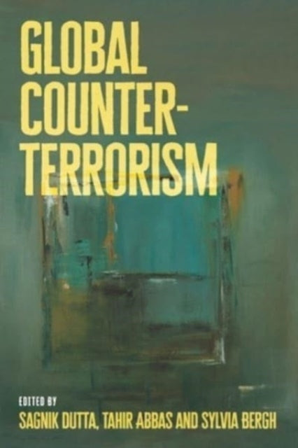 GLOBAL COUNTER-TERRORISM A DECOLONIAL APPROACH
