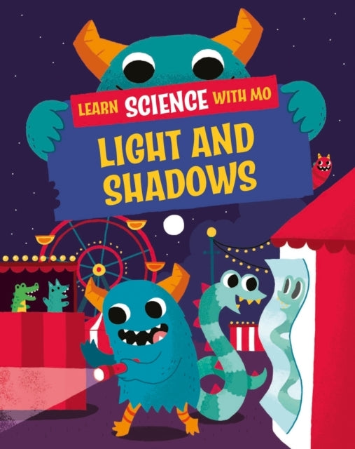 Learn Science With Mo: Light and Shadows