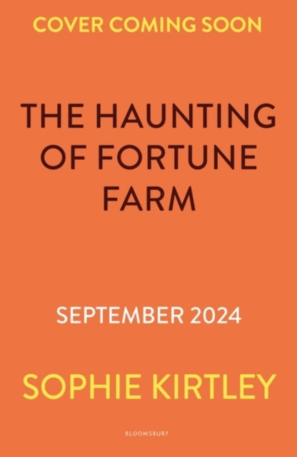 The Haunting of Fortune Farm