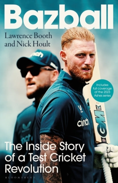Bazball The Inside Story of A Test Cricket Revolution