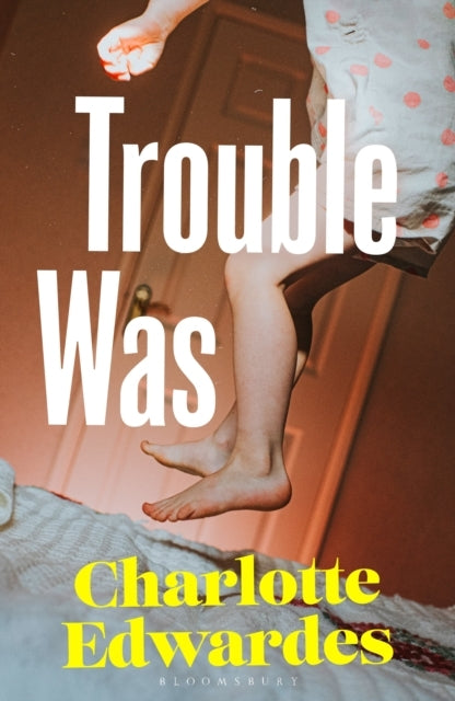 Trouble Was