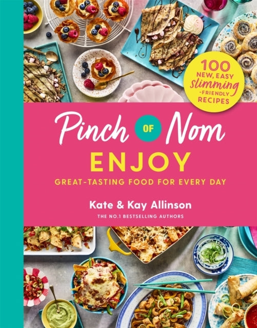Pinch of Nom Enjoy Great-Tasting Food For Every Day