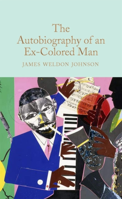 The Autobiography of an Ex-colored Man