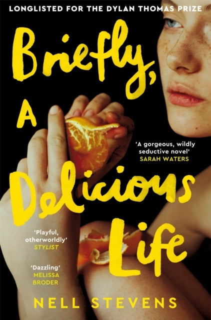 Briefly a Delicious Life