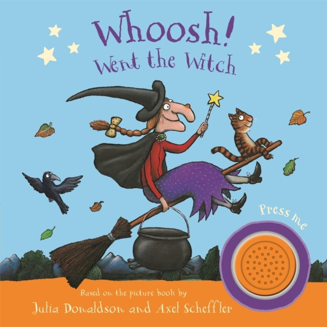 Whoosh! Went The Witch: A Room On The Broom Sound Book Sound