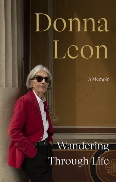 Wandering Through Life A Memoir