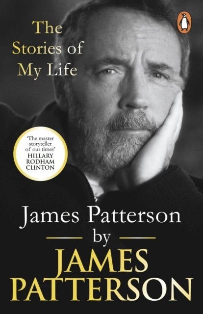James Patterson the Stories of My Life