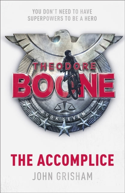 THEODORE BOONE: THE ACCOMPLICE THEODORE BOONE 7