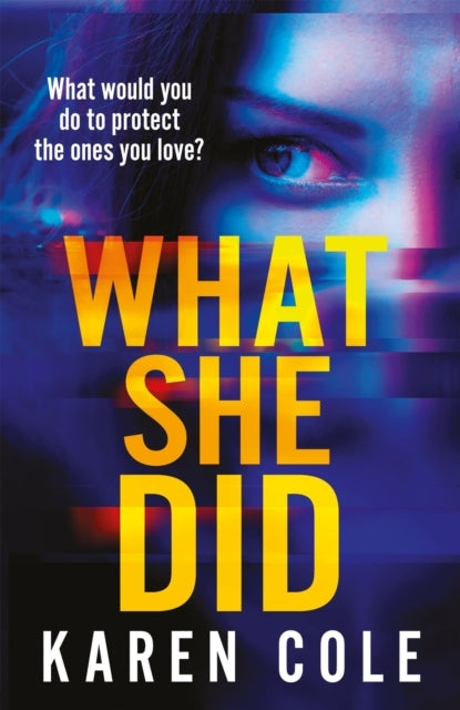 What She Did A Gripping Thriller With A Breathtaking Twist!