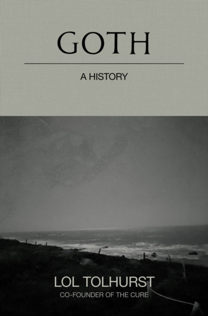 Goth a History