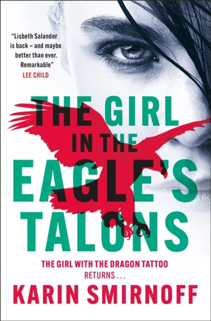 The Girl In The Eagle'S Talons : The New Girl With The Dragon Tattoo Thriller