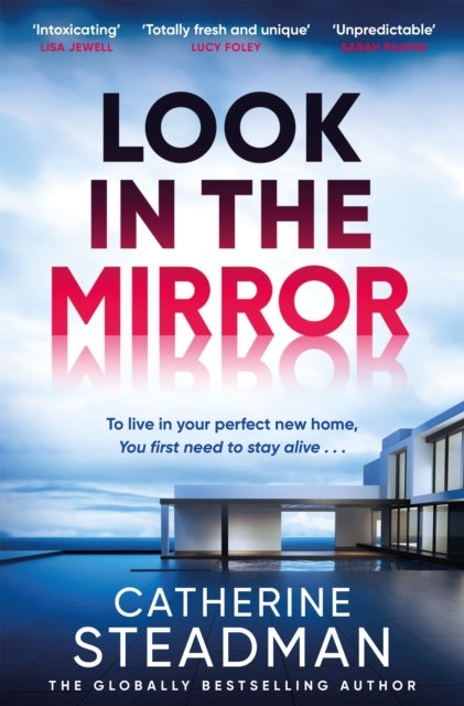 Look In The Mirror The Addictive New Thriller From The Author of Something In The Water