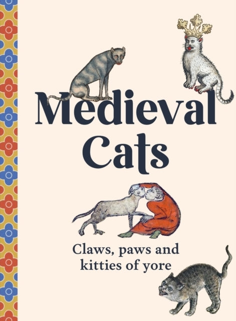 Medieval Catsclaws Paws and Kitties of Yore