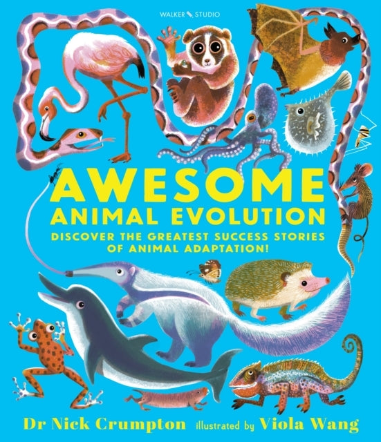 Awesome Animal Evolution Discover the Greatest Success Stor