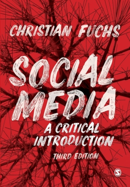 Social Media A Critical Introduction