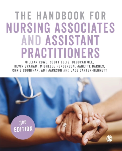 THE HANDBOOK FOR NURSING ASSOCIATES AND ASSISTANT PRACTITION