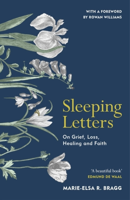 Sleeping Letters On Grief, Loss, Healing and Faith