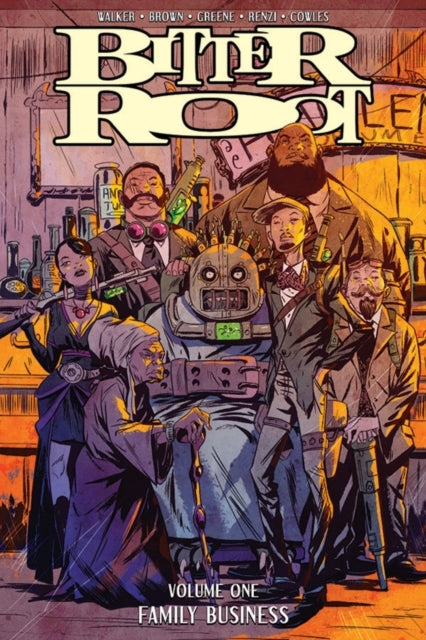 Bitter Root Volume 1 Family Business