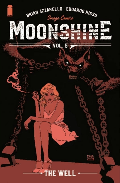 Moonshine, Volume 5: the Well