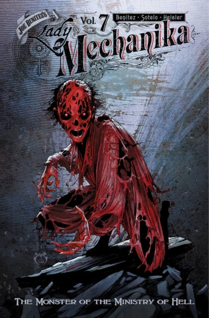 Lady Mechanika Volume 7 the Monster of the Ministry of Hel