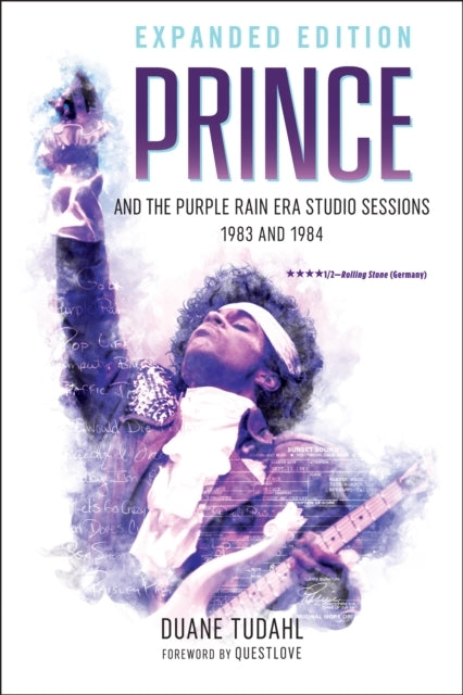 Prince and the Purple Rain Era Studio Sessions, 1983 and 1984