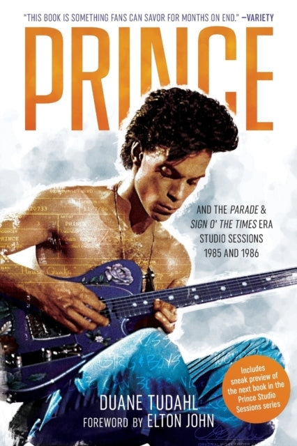 Prince and the Parade and Sign O' the Times Era Studio Sessions 1985 and 1986