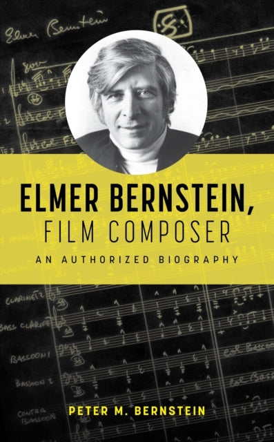 Elmer Bernstein Film Composer
