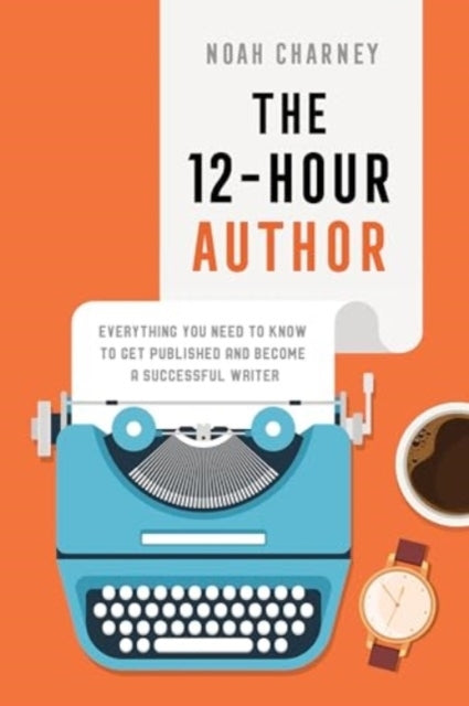 THE 12-HOUR AUTHOR