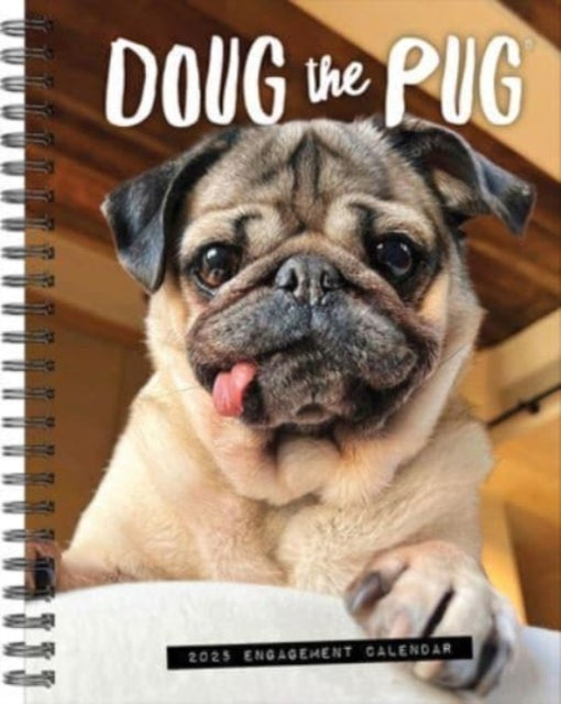 Doug The Pug 2025 6.5 X 8.5 Engagement Calendar