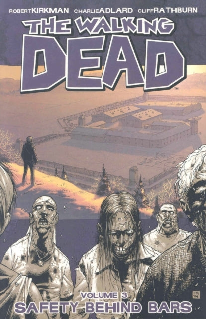 Walking Dead Volume 3