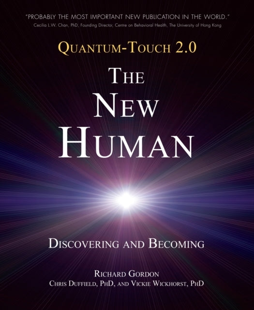 Quantum-touch 2.0 - the New Human