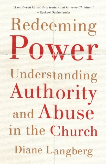 Redeeming Power Understanding Authority and Abuse in the C