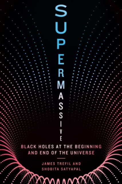 Supermassive Black Holes At The Beginning And End Of The Uni