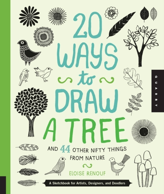 20 Ways to Draw a Tree and 44 Other Nifty Things From Nature