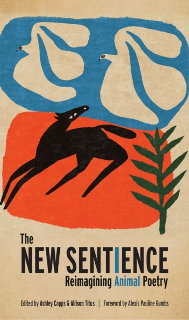 The New Sentience Reimagining Animal Poetry