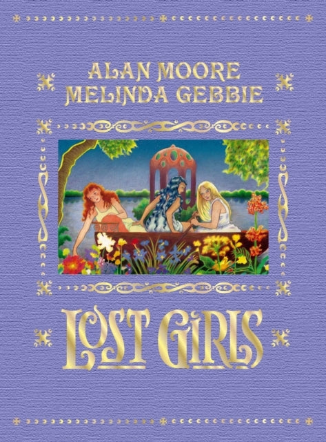 Lost Girls (expanded Edition)