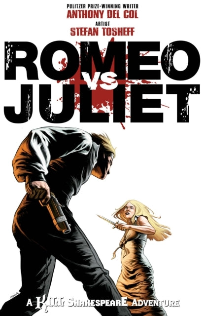 Romeo Vs. Juliet: A Kill Shakespeare Adventure