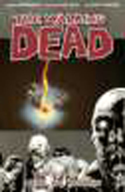 The Walking Dead Volume 9
