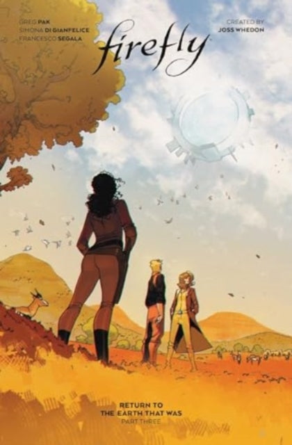 Firefly: Return To The Earth That Was Vol. 3 (Book 10)