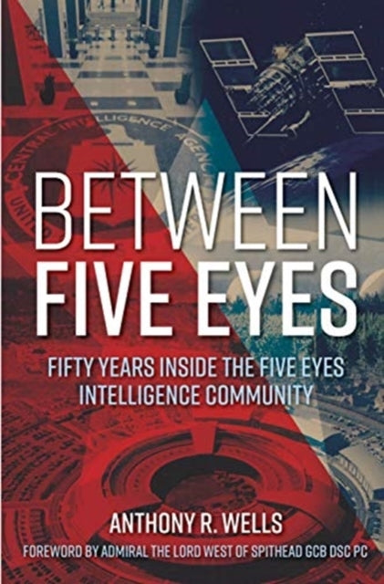 Between Five Eyes Years of Intelligence Sharing