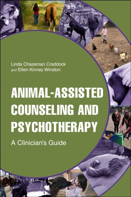ANIMAL-ASSISTED COUNSELING AND PSYCHOTHERAPY A CLINICIAN'S G